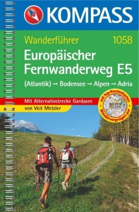 Europ&auml;ischer Fernwanderweg E5 - Veit Metzler