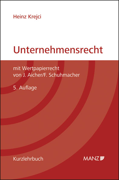 Unternehmensrecht - Heinz Krejci