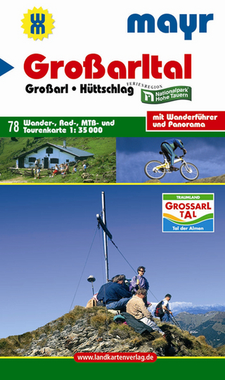 Großarltal - Großarl - Hüttschlag