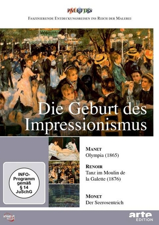 Geburt des Impressionismus: Manet – Renoir – Monet, Die