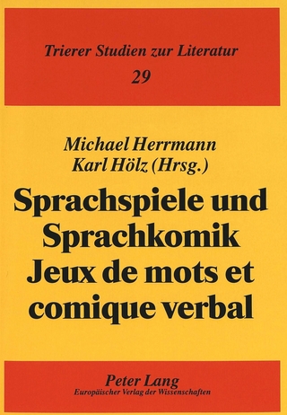 Sprachspiele und Sprachkomik- Jeux de mots et comique verbal