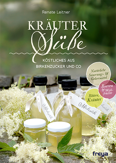 Kr&auml;uters&uuml;&szlig;e - Renate Leitner