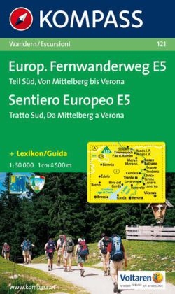 Europäischer Fernwanderweg E5, Teil Süd, Von Mittelberg bis Verona. 1:50000