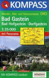 Bad Gastein /Bad Hofgastein /Dorfgastein