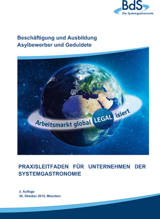Leitfaden Beschäftigung und Ausbildung Asylbewerber und Geduldete