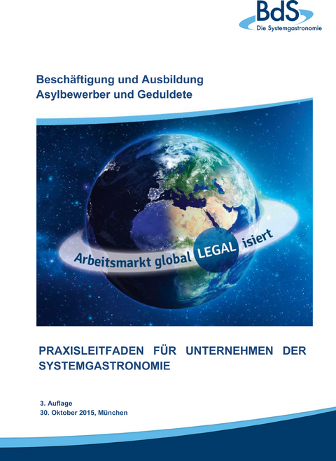 Leitfaden Besch&auml;ftigung und Ausbildung Asylbewerber und Geduldete