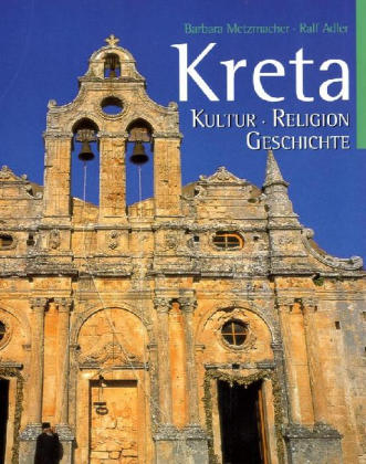 Kreta - Barbara Metzmacher, Ralf Adler