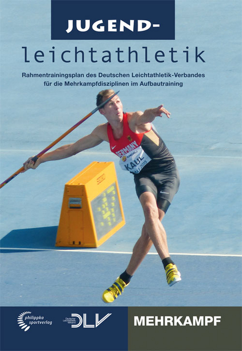 Jugendleichtathletik Mehrkampf - J&uuml;rgen Bernhart, Katrin Buder, Fred Eberle, Klaus Flakus, Christopher Hallmann, Wolfgang Killing, Wolfgang K&uuml;hne, Frank Lehmann, Klaus Marek, Luis Mendoza, Frank M&uuml;ller, Rainer Pottel, Eva Rapp, Lothar Schmitt