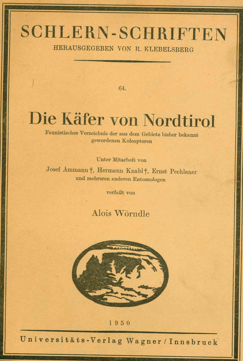 Die K&auml;fer von Nordtirol - Alois W&ouml;rndle