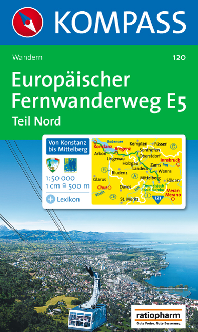 Europ&auml;ischer Fernwanderweg E5 - Teil Nord Konstanz /Mittelberg (Pitztal)