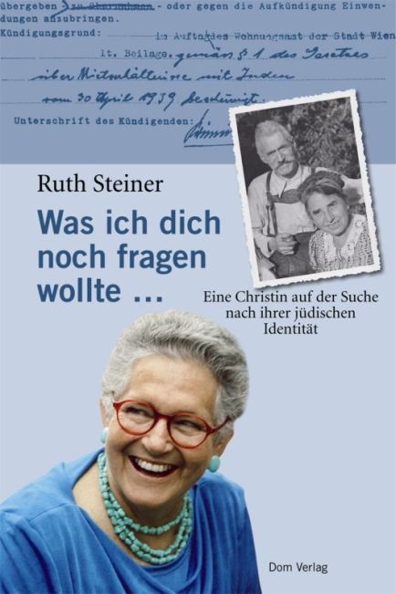 Was ich dich noch fragen wollte .... - Ruth Steiner