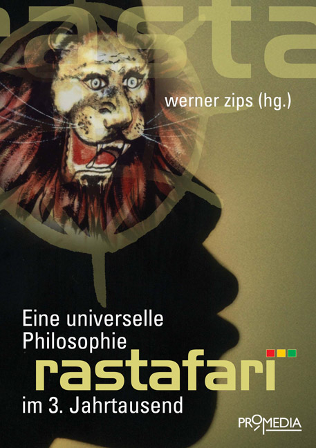 Rastafari - Werner Zips, Michael H&ouml;nisch,  Mutabaruka, Barbara Makeda