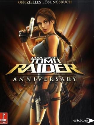 Lara Croft Tomb Raider Anniversary, Offizielles L&ouml;sungsbuch - 