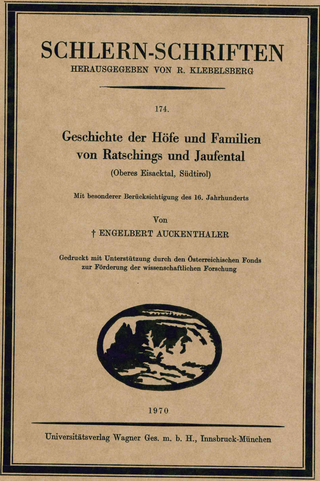 Geschichte der Höfe und Familien von Ratschings und Jaufental (Oberes Eisacktal, Südtirol, 7. und letzte Lieferung)