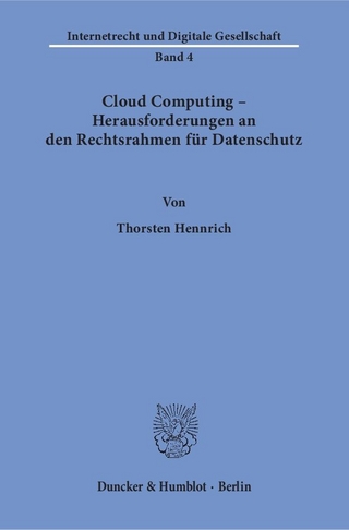 Cloud Computing – Herausforderungen an den Rechtsrahmen für Datenschutz.