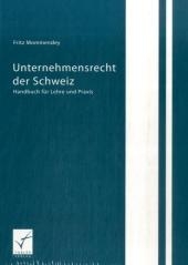 Unternehmensrecht der Schweiz - Fritz Mommendey