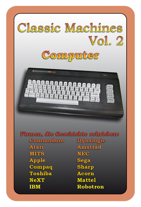 Quartett Classic Machines Vol. 2 - Computer - Ron Carow