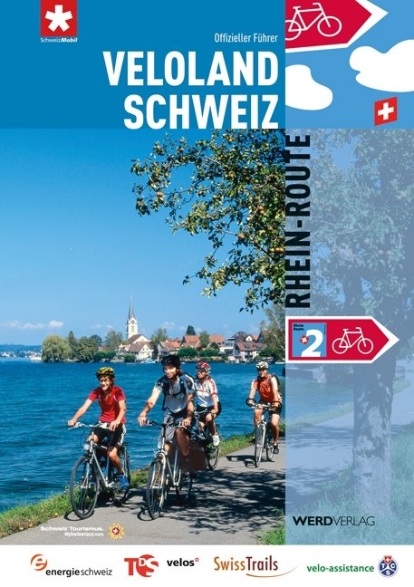 Veloland Schweiz 2: Rhein-Route - 