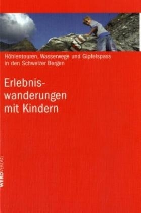 Erlebniswanderungen mit Kindern