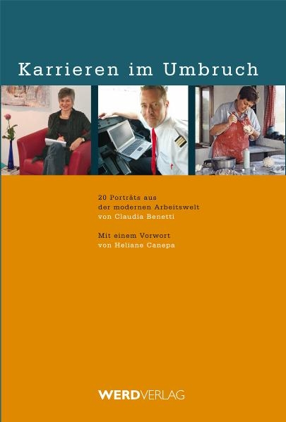 Karrieren im Umbruch - Claudia Benetti