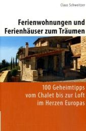 Ferienwohnungen und Ferienhäuser zum Träumen
