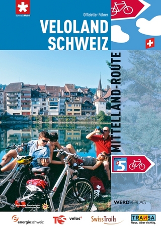 Veloland Schweiz 5: Mittelland-Route