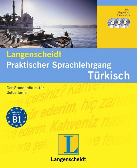 Langenscheidt Praktischer Sprachlehrgang T&uuml;rkisch - Buch mit 3 Audio-CDs + Begleitheft - &Ouml;zg&uuml;r Savasci
