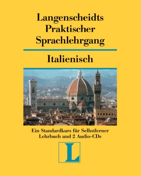 Italienisch. Praktischer Sprachlehrgang