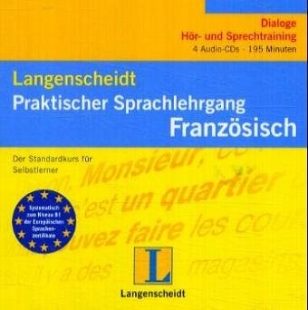 Langenscheidt Praktischer Sprachlehrgang Franz&ouml;sisch - 4 Audio-CDs