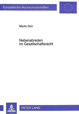 Nebenabreden im Gesellschaftsrecht