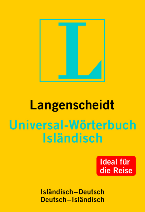 Langenscheidt Universal-W&ouml;rterbuch Isl&auml;ndisch - mit Zusatzseiten Zahlen - 