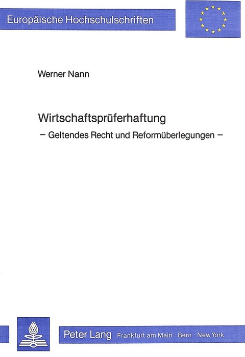 Wirtschaftspr&uuml;ferhaftung - Werner Nann