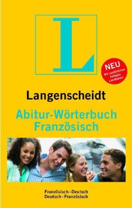 Langenscheidt Abitur-W&ouml;rterbuch Franz&ouml;sisch - Redaktion Langenscheidt
