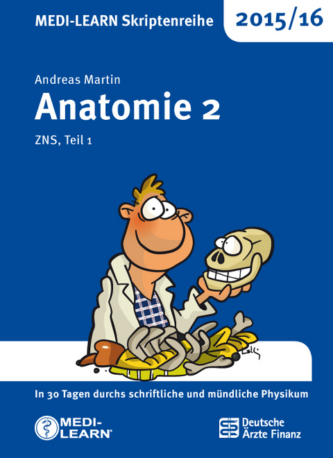 MEDI-LEARN Skriptenreihe 2015/16: Anatomie 2 - Andreas Martin