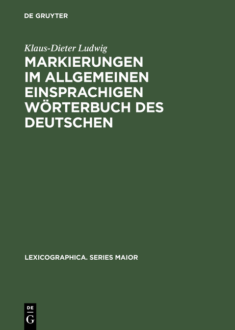 Markierungen im allgemeinen einsprachigen W&ouml;rterbuch des Deutschen - Klaus-Dieter Ludwig