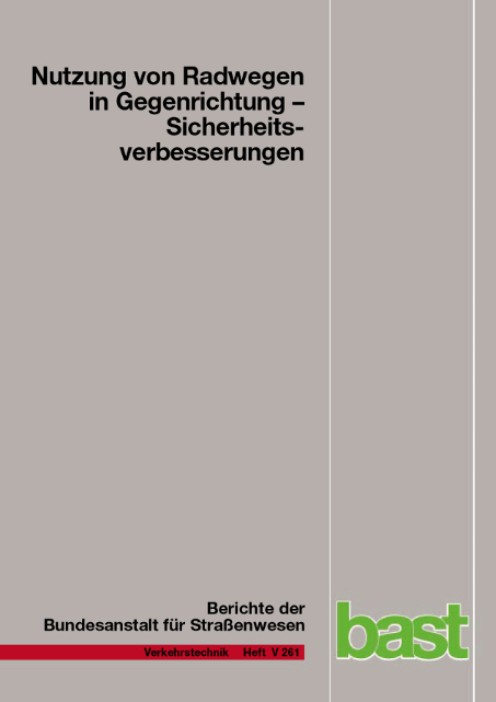 Nutzung von Radwegen in Gegenrichtung - Dankmar Alrutz, Wolfgang Bohle, Stefanie Busek