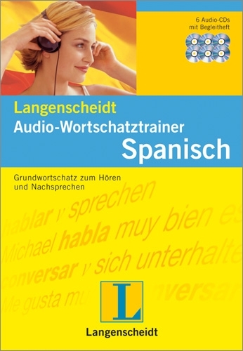 Langenscheidt Audio-Wortschatztrainer Spanisch - 6 Audio-CDs