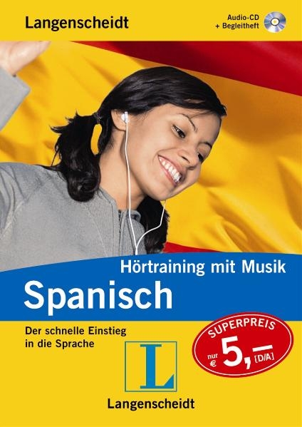 Langenscheidt H&ouml;rtraining mit Musik Spanisch - Audio-CD mit Begleitheft