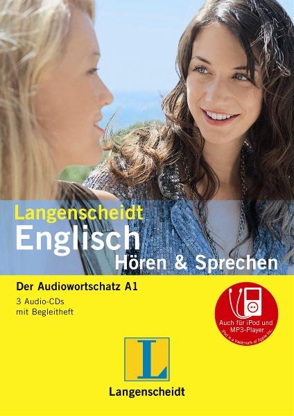 Langenscheidt Englisch H&ouml;ren & Sprechen - 3 Audio-CDs mit Begleitheft