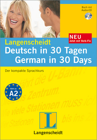 Langenscheidt Deutsch in 30 Tagen/German in 30 Days - Set aus Buch, Audio-CD und Verb-Fix