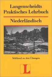 Langenscheidt Praktisches Lehrbuch Niederl&auml;ndisch - Schl&uuml;ssel