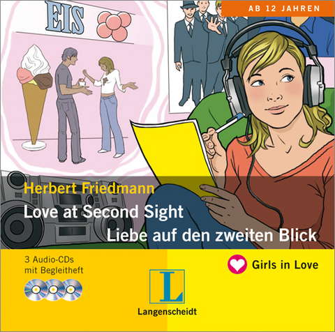 Love at Second Sight - Liebe auf den zweiten Blick - H&ouml;rbuch (3 Audio-CDs mit Begleitheft) - Herbert Friedmann