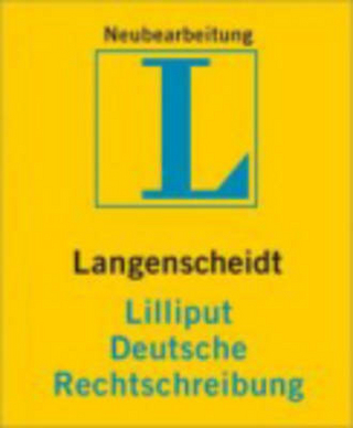 Langenscheidt Lilliput Deutsche Rechtschreibung