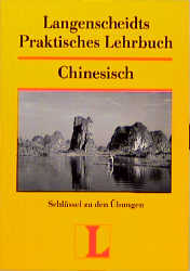 Langenscheidt Praktische Lehrbücher / Chinesisch