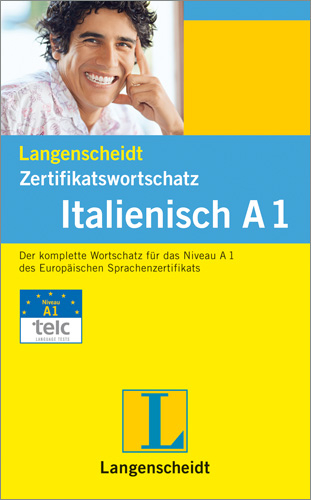 Langenscheidt Zertifikatswortschatz Italienisch A1