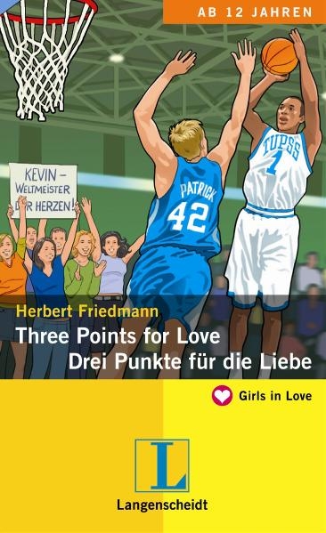 Three Points for Love - Drei Punkte f&uuml;r die Liebe - Herbert Friedmann