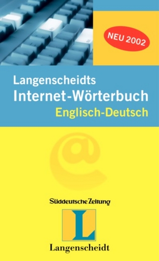 Langenscheidt Wörterbücher für Spezialisten / Langenscheidts Internet-Wörterbuch
