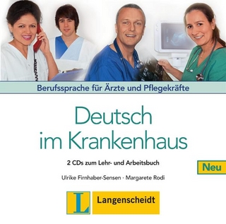 Deutsch im Krankenhaus Neu - 2 Audio-CDs