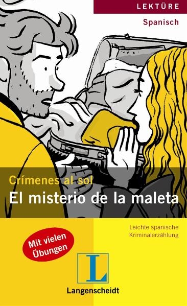 El misterio de la maleta - M&oacute;nica Hagedorn Castro-Pel&aacute;ez