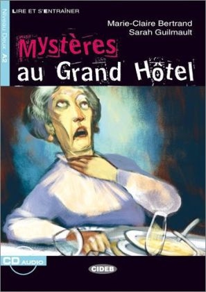 Mystères au Grand Hôtel - Buch mit Audio-CD